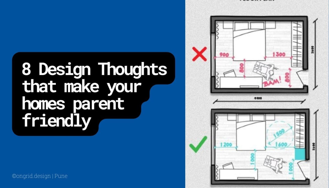 8 Safe and Comfortable Home Strategies when Designing for Parents