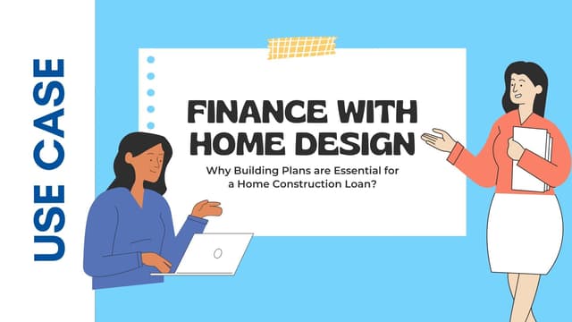 The Role of Building Plans in Securing a Home Construction Loan