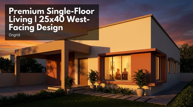 25x40 House Plan 1 Floor West Facing - Ongrid