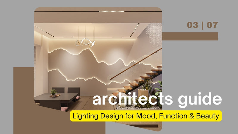 Homeowner's Guide to Lighting Design for Mood, Function & Beauty