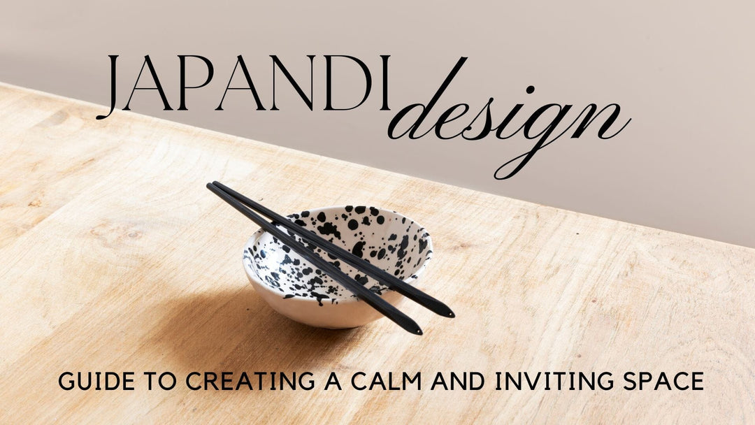 Japandi Interior Design: A Guide to Creating a Calm and Inviting Space