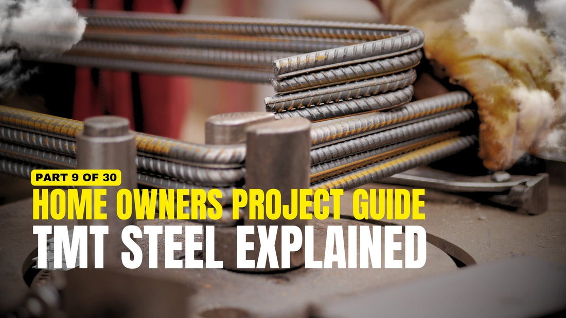 Definitive Guide to TMT Steel Bars (Rebar) of your Home