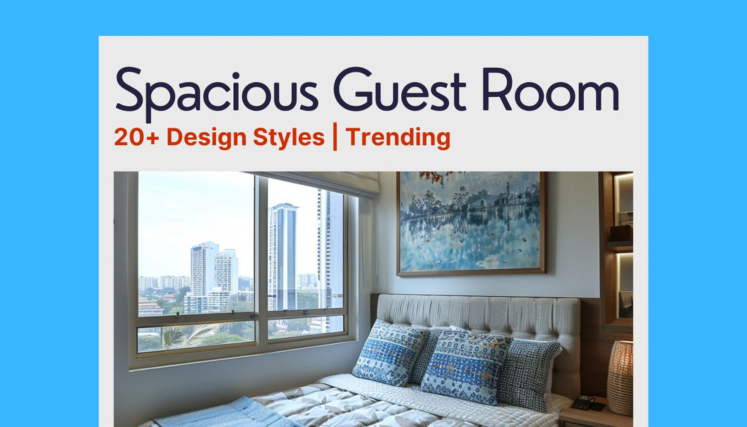 Guest Room Design Ideas for Welcoming & Stylish Spaces