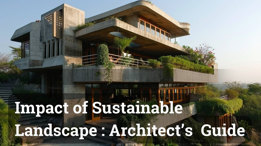 Sustainable Landscaping Science: Architect's Greening India Guide